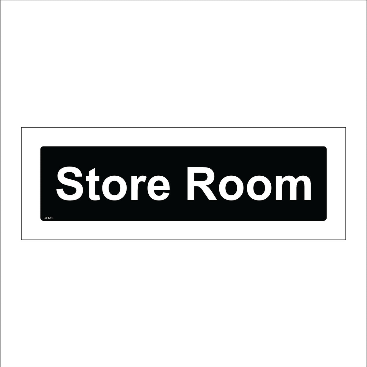 Store Room Sign – PWDirect