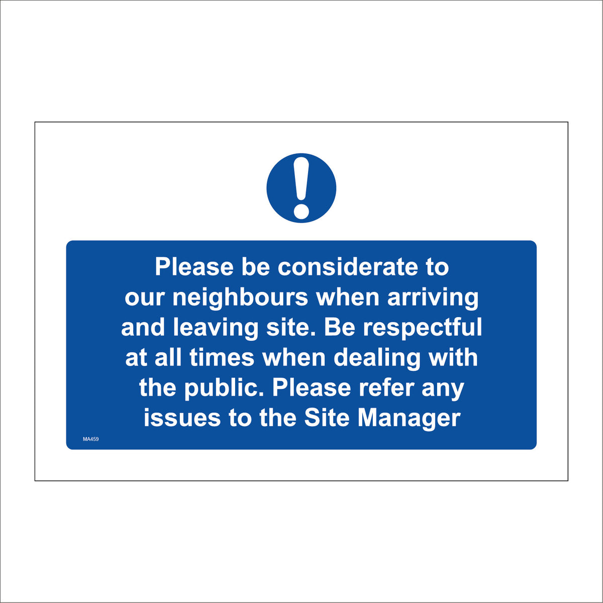 Please Be Considerate To Our Neighbours When Arriving And Leaving