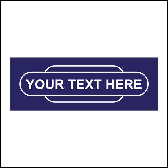 CM155E Bespoke Personalise Your Choice Railway Totem Station Sign Dark Blue Sign