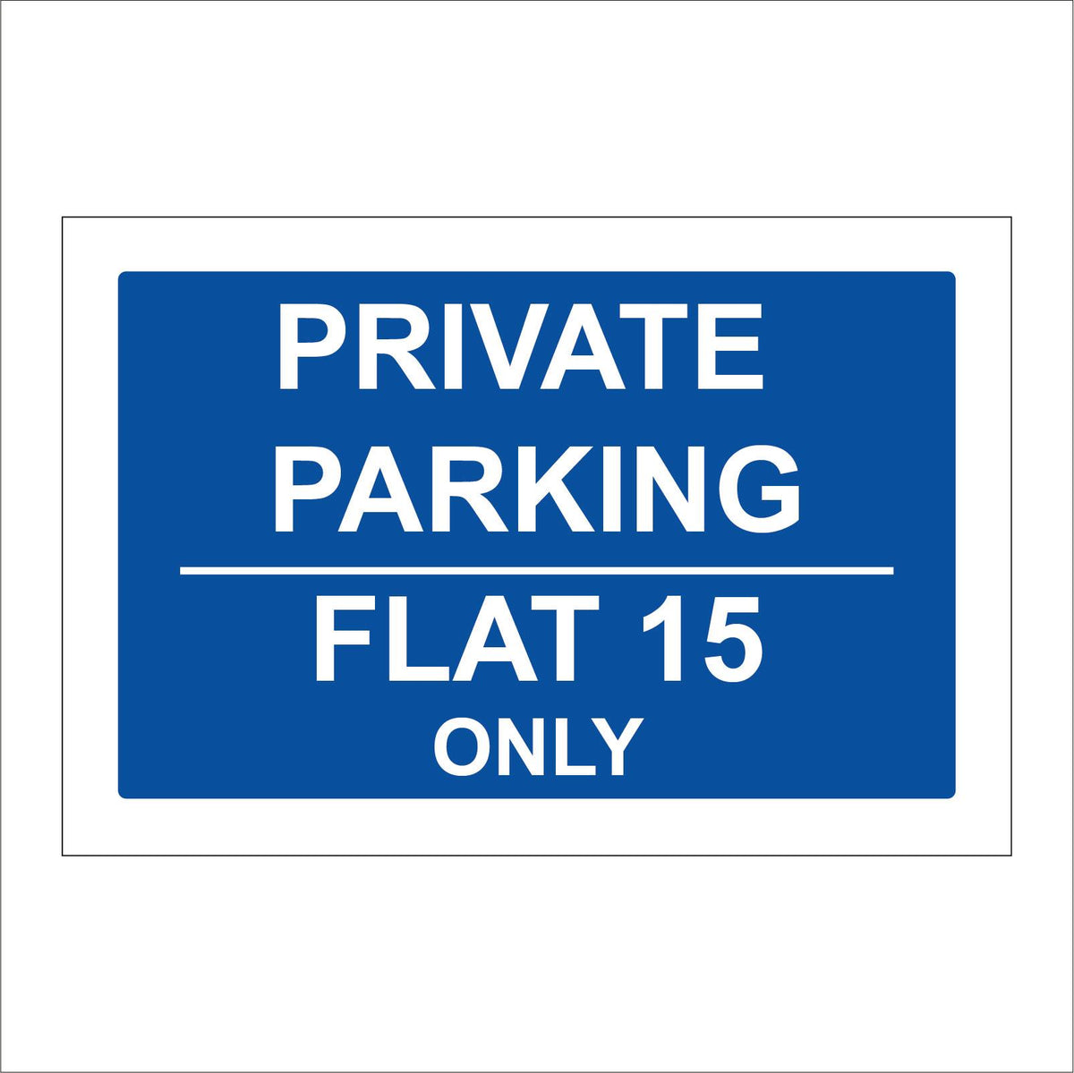 Private Parking Flat House Sign, CM207 – PWDirect