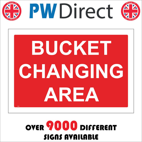 TR118 Bucket Changing Area Sign