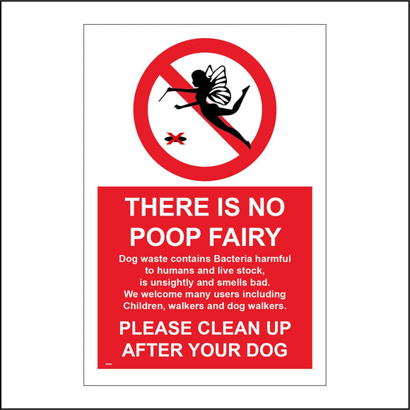 PR239 There Is No Poop Fairy Please Clean Up After Your Dog Sign with Circle Fairy
