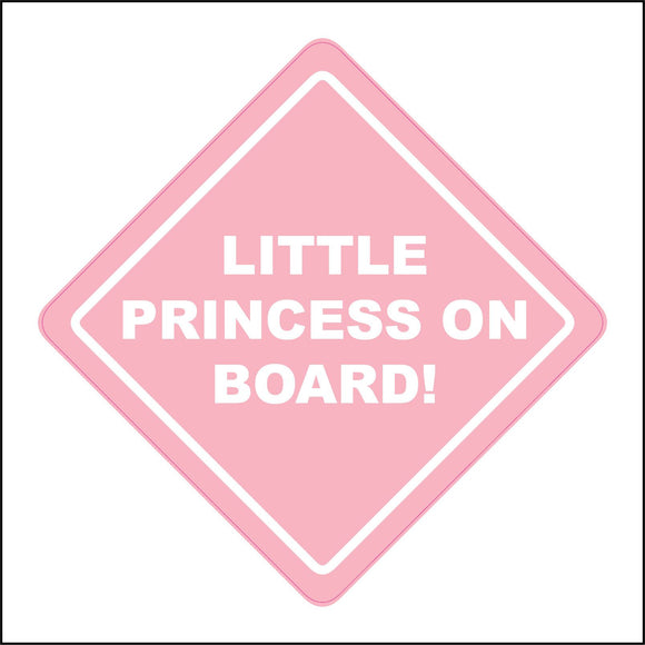 HU368 Little Princess On Board Crown Royalty Pink Girlie Fun