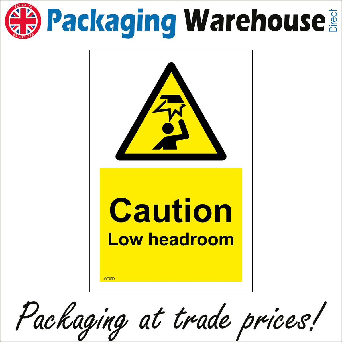 Caution Low Head Room Sign Pwdirect 4829