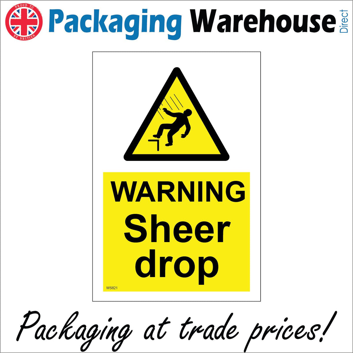 Warning Sheer Drop Sign with Triangle Man Falling PWDirect