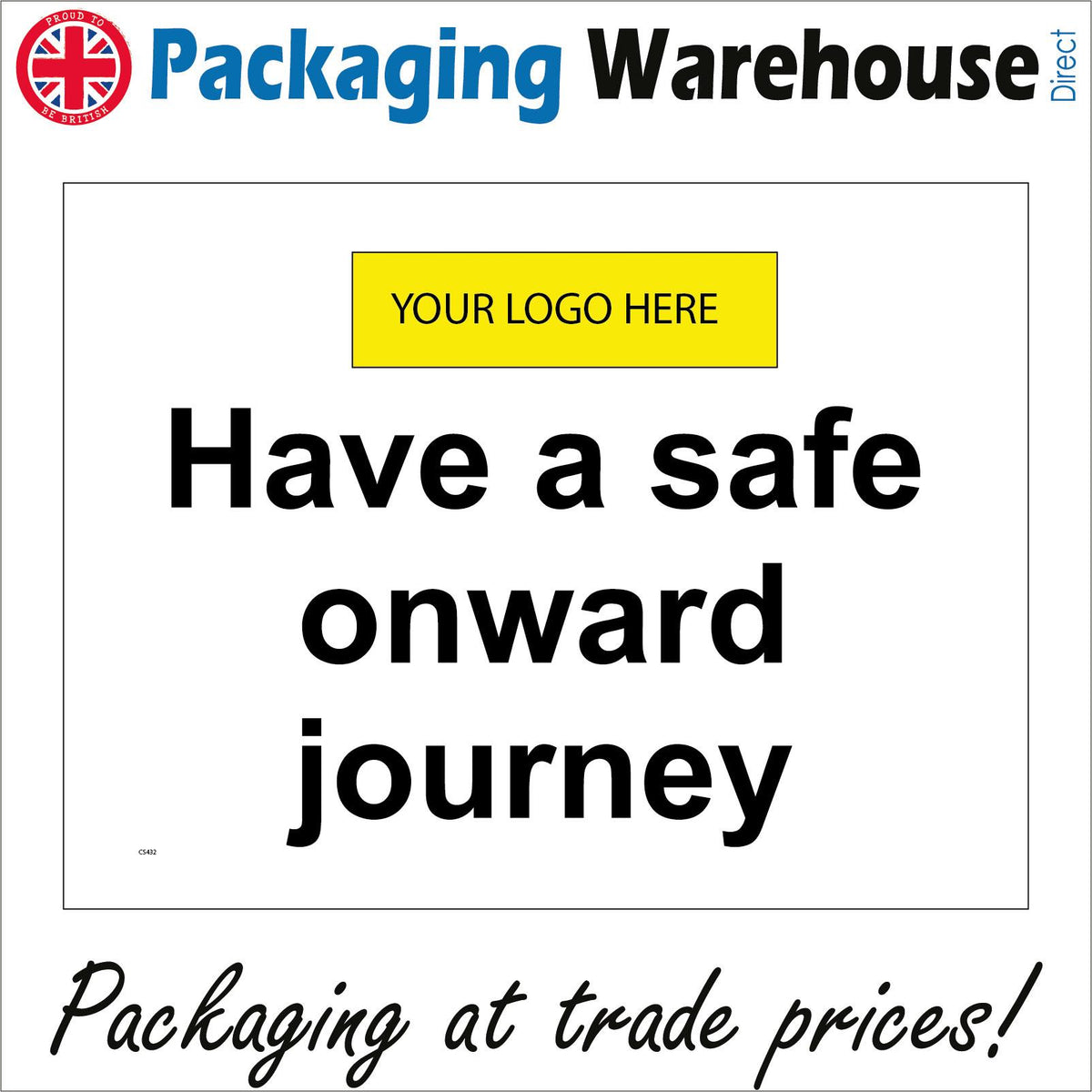 Have A Safe Onward Journey Your Logo PWDirect