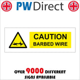 WT341 Caution Barbed Wire