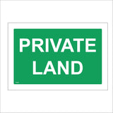 PR606 Private Land White On Green