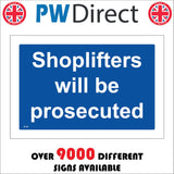SE158 Shoplifters Will Be Prosecuted