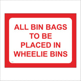 CS718 All Bin Bags To Be Placed In Wheelie Bins