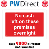 SE169 No Cash Left On These Premises Overnight