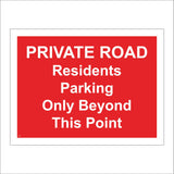 TR968 Private Road Residents Parking Only Beyond This Point