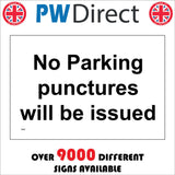 TR807 No Parking Punctures Will Be Issued