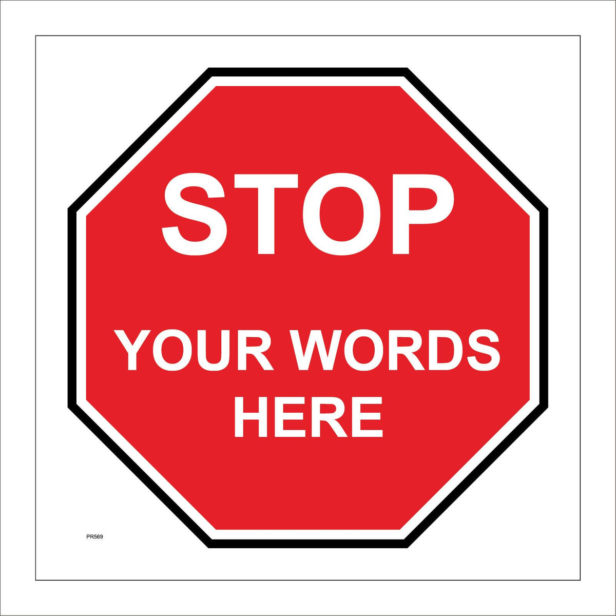 Stop Word Not Sign Stop Your Words Here – PWDirect