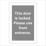 GG164 This Door Locked Please Use Front Entrance