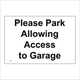 TR907 Please Park Allowing Access To Garage