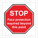 PR576 Stop Face Protection Required Beyond This Point
