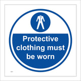 MA977 Protective Clothing Must Be Worn