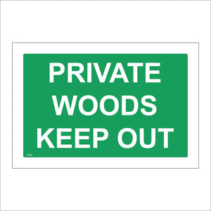 GG085 Private Woods Keep Out