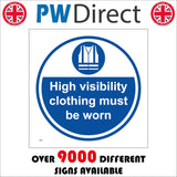 MA983 High Visibility Clothing Must Be Worn