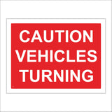 CS175 Caution Vehicles Turning Sign