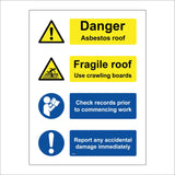 MU369 Danger Asbestos Roof Fragile Report Accidental Damage