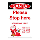 XM314 Santa Please Stop Here Name Choice Custom Text