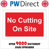 CS706  No Cutting On Site White On Red