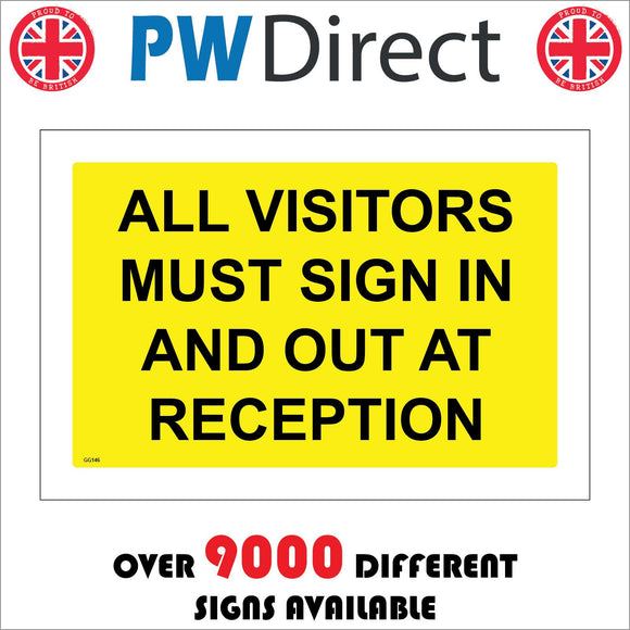 GG146 All Visitors Must Sign In Out At Reception