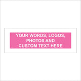 CC302F Your Words Logo Photo Custom Text Choice Design Pink