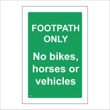 TR929 Footpath Only No Bikes Horses Or Vehicles