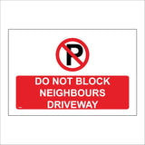 TR866 Do Not Block Neighbours Driveway