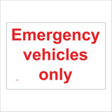 TR757 Emergency Vehicles Only Fire Ambulance Medical Crew