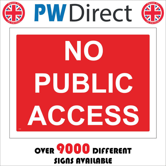 CS066 No Public Access Sign