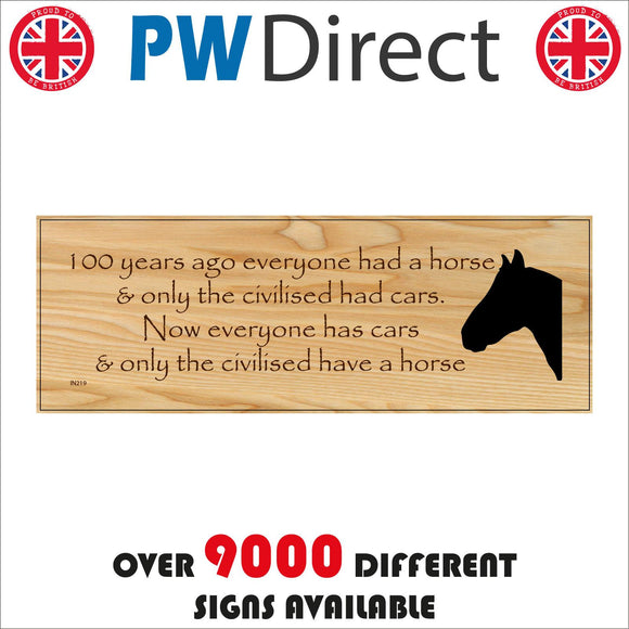 IN219 100 Years Ago Everyone Had Horse Civilised Had Cars