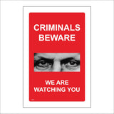 SE187 Criminals Beware We Are Watching You