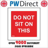 PR596 Do Not Sit On This