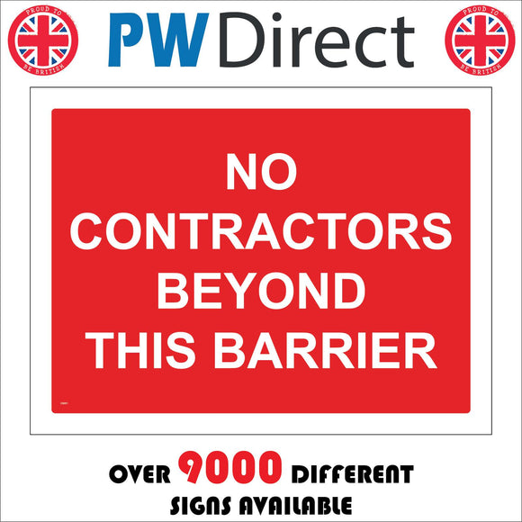 CS051 No Contractors Beyond This Barrier Sign