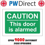 FS407 Caution This Door Is Alarmed
