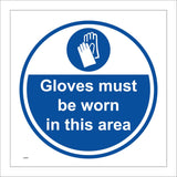 MA976 Gloves Must Be Worn In This Area