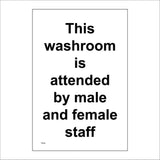 TS133 This Washroom Is Attended By Male and Female Staff