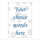 XM308 Choice Words Customise Personalise Snowflakes Grey Blue
