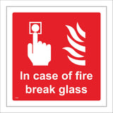 FI384 In Case Of Fire Break Glass