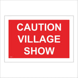 TR776 Caution Village Show White On Red