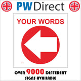 WM072H Words Text Choice Red Left West Arrow Personalise Path
