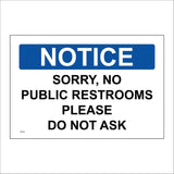 TS219 Notice Sorry No Public Restrooms Please Do Not Ask