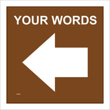 WM063L Custom Words Choice Brown Left West Arrow Text Trail Guide
