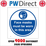 MA982 Face Masks Must Be Worn In This Area
