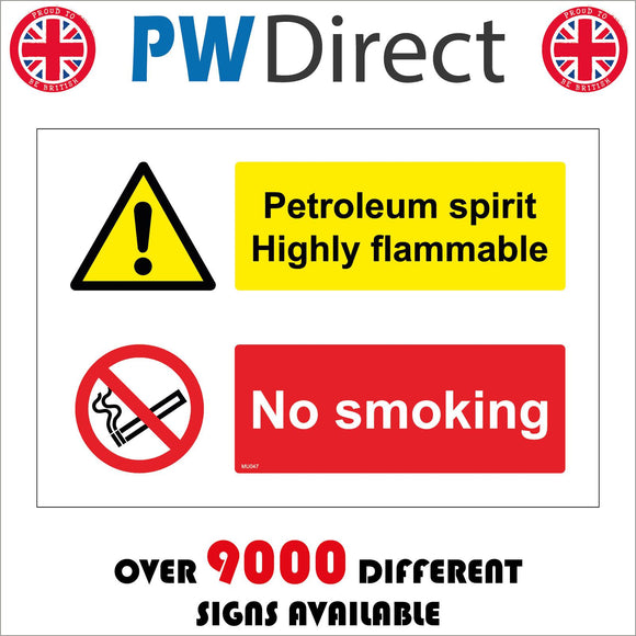 MU047 Petroleum Spirit Highly Flammable No Smoking Sign with Triangle Exclamation Mark Circle Cigarette