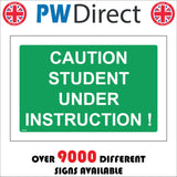 TR945 Caution Student Under Instruction